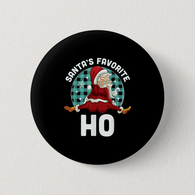 Santa's Favorite Ho - Julafton Naughty Santa Knapp (Framsida)