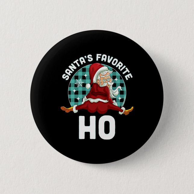 Santa's Favorite Ho - Julafton Naughty Santa Knapp (Framsida)