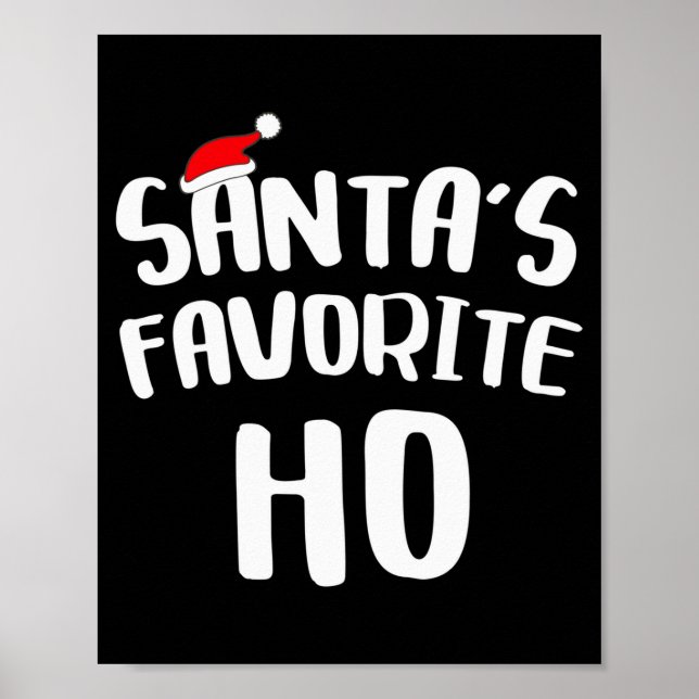 Santa's Favorite Ho Long Sleeve Shirt Funny Christ Poster (Framsidan)