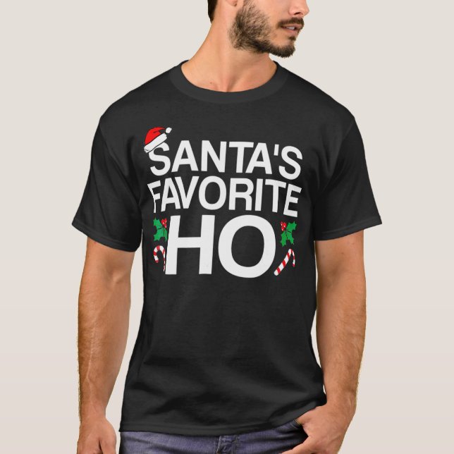 Santas Favorite Ho Santa Funny jul T Shirt (Framsida)