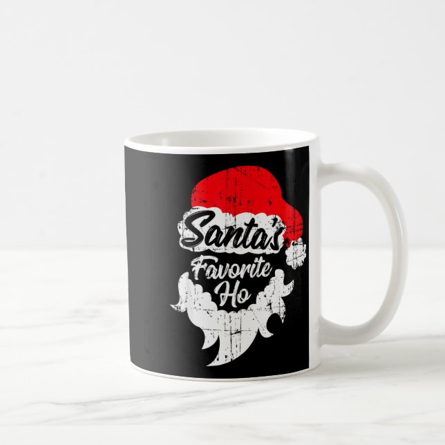 Santas Favorite Ho Shirt Funny Adult Girl Christma Kaffemugg (Höger)