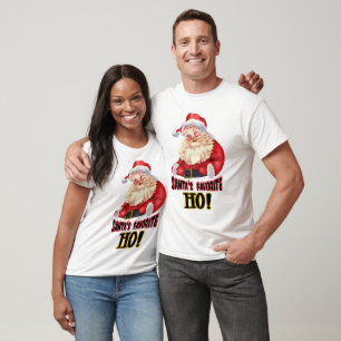 Santa's Favorite Ho T Shirt
