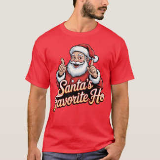 Santa's Favorite Ho T Shirt