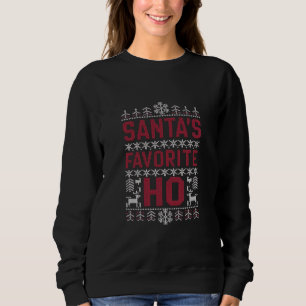 Santa's Favorite Ho Ugly jul Sweater T Shirt