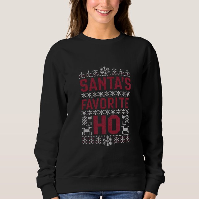 Santa's Favorite Ho Ugly jul Sweater T Shirt (Framsida)