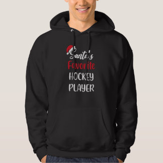 Santas Favorite Hockey Player Christmas Hockey Hoodie