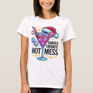 Santa's Favorite Hot Mess Glitter Cocktail Design  T Shirt