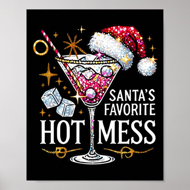 Santa's Favorite Hot Mess Long Sleeve  Poster (Framsidan)