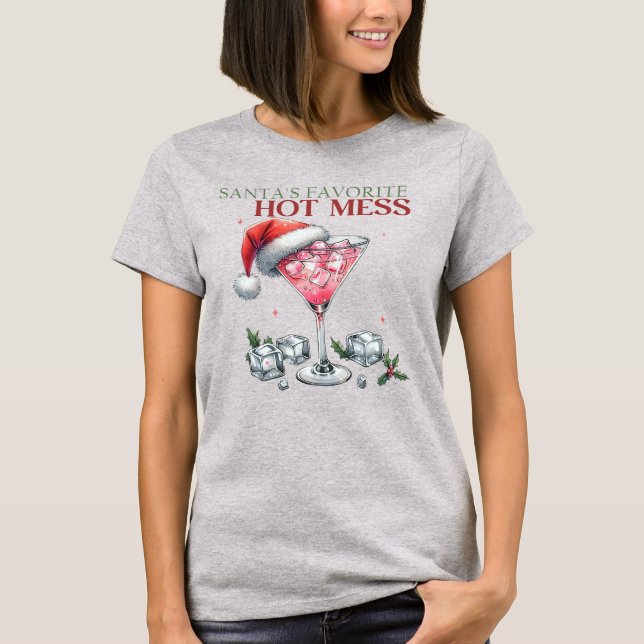 Santa's Favorite Hot Mess Martini Christmas T Shirt (Framsida)