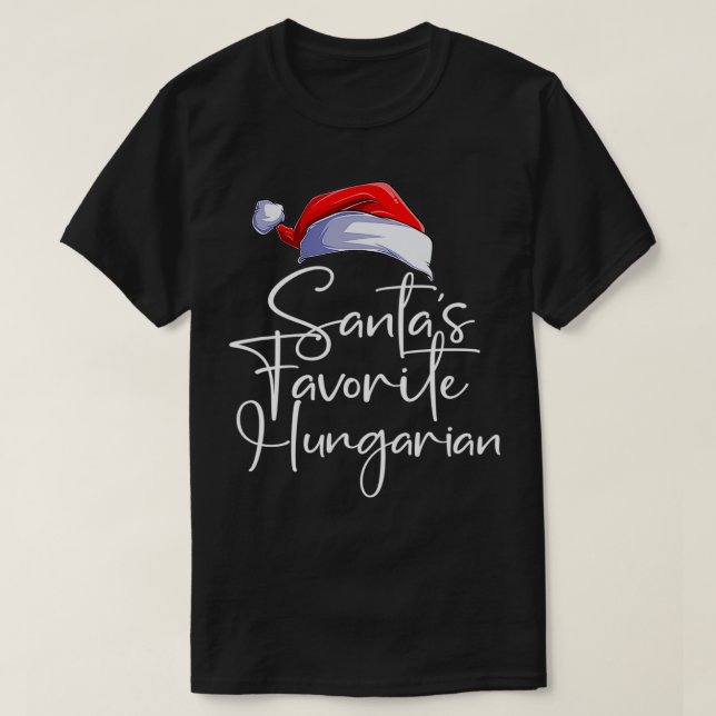 Santa's Favorite Hungarian Funny Cute Christmas Hu T Shirt (Design framsida)