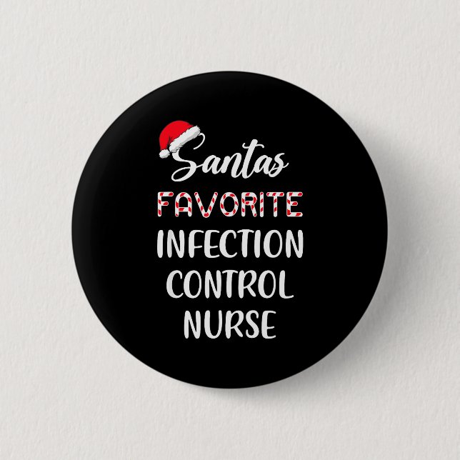 Santa's Favorite Infection Control Nurse Christmas Knapp (Framsida)