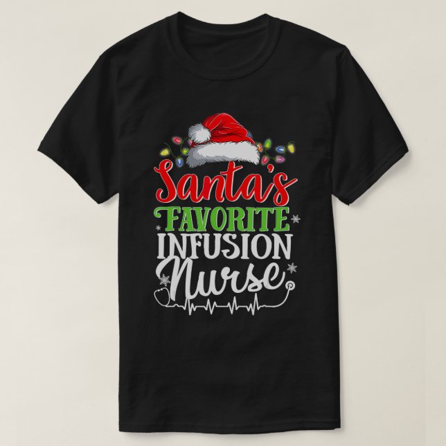 Santa's Favorite Infusion Nurse jul Infusion T Shirt (Design framsida)