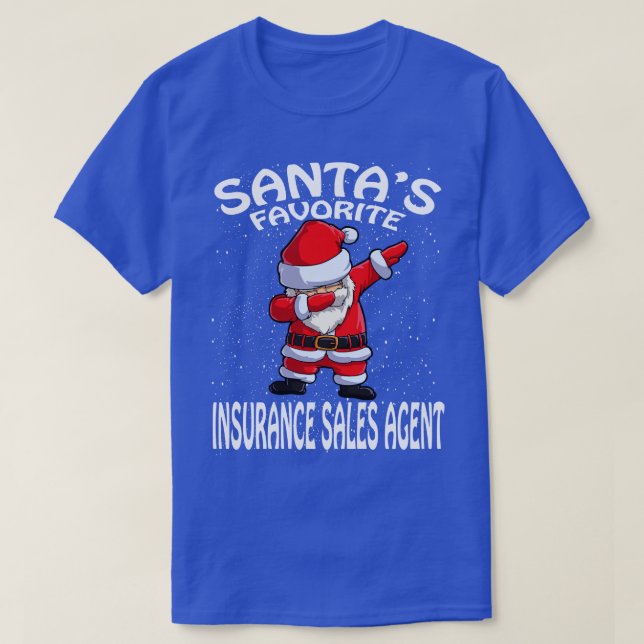 Santas Favorite Insurance Sales Agent jul T Shirt (Design framsida)