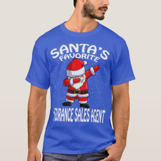 Santas Favorite Insurance Sales Agent jul T Shirt
