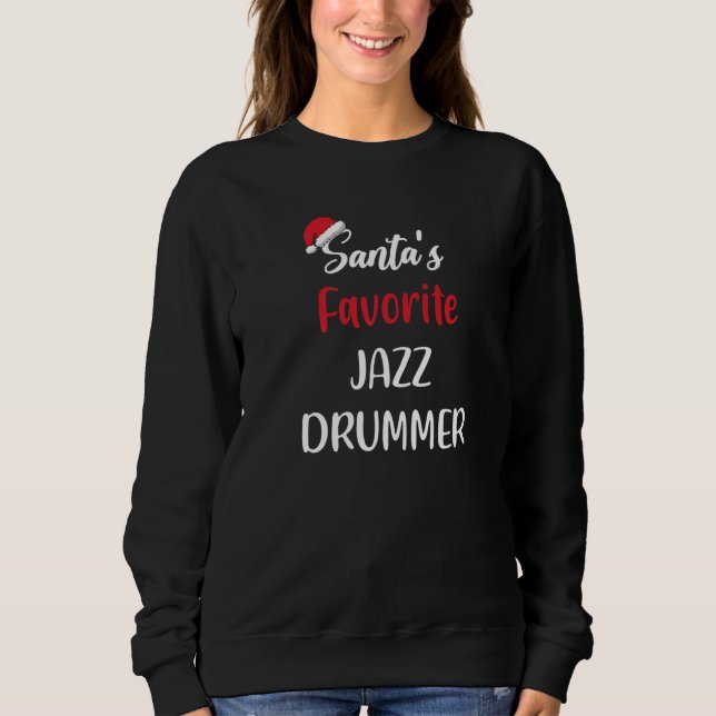 Santas Favorite Jazz Drummer  Christmas jazz drum  T Shirt (Framsida)