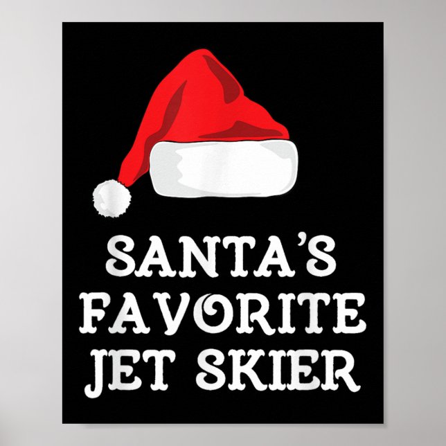 Santas Favorite Jet Skier Christmas Xmas Skiing Sk Poster (Framsidan)