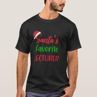 Santas Favorite Lecturer Funny jul Pajama Xm T Shirt