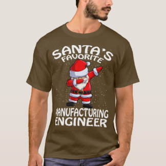 Santas Favorite Manufacturing Ingenjör jul T Shirt