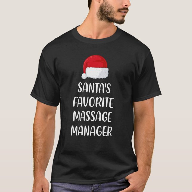 Santas Favorite Massage Therapist Christmas Xmas P T Shirt (Framsida)