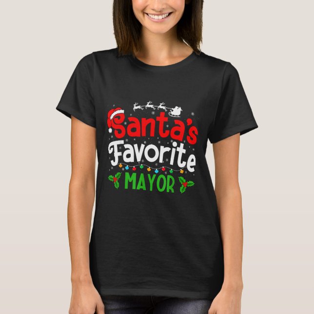 Santa's Favorite Mayor Christmas Party  T Shirt (Framsida)