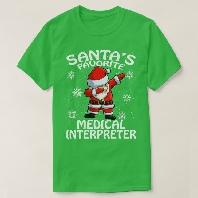 Santas Favorite Medical Interpreter Jul T Shirt (Design framsida)