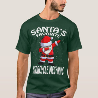 Santas Favorite Motorcle Mechanic Jul T Shirt