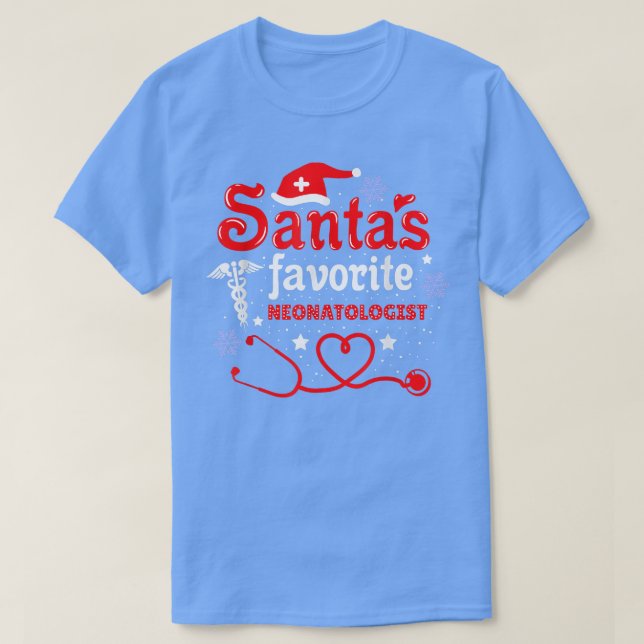 Santas Favorite Neonatolog jul T Shirt (Design framsida)