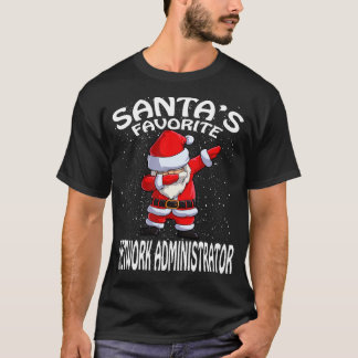 Santas Favorite Network Administrator jul T Shirt