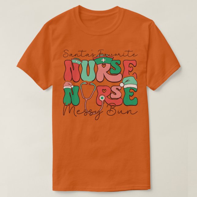 Santas Favorite Nurse Messy bun T Shirt (Design framsida)