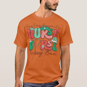 Santas Favorite Nurse Messy bun T Shirt
