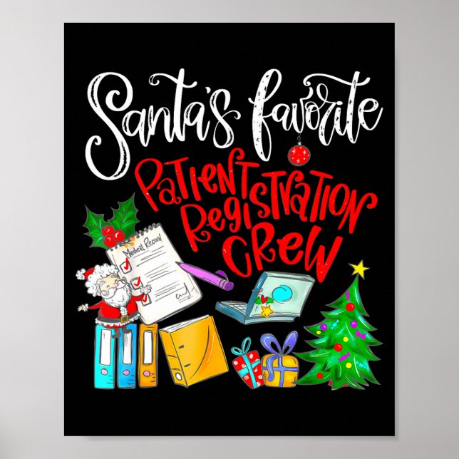 Santa's Favorite Patient Registration Crew Access  Poster (Framsidan)