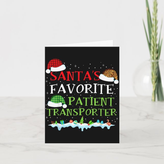 Santa's Favorite Patient Transrter Fun Christmas  Kort (Framsida)