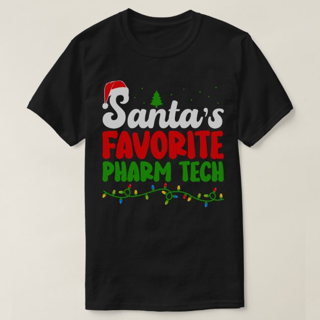 Santas Favorite Pharm Tech T Shirt (Design framsida)