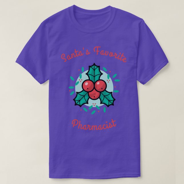 Santas Favorite Pharmacist 13 T Shirt (Design framsida)