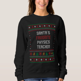 Santas Favorite Physics Teacher       Chritsmas T Shirt