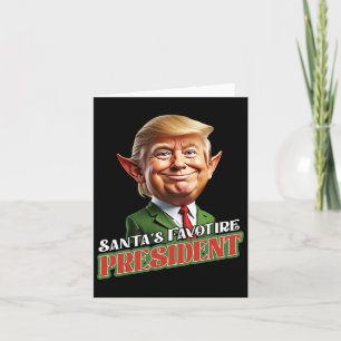 Santa's Favorite President Donald Trump Elf Christ Kort