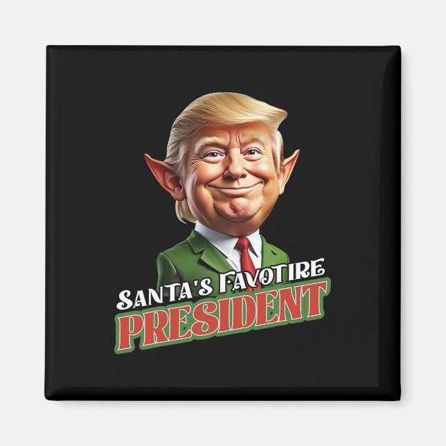 Santa's Favorite President Donald Trump Elf Christ Magnet (Framsidan)