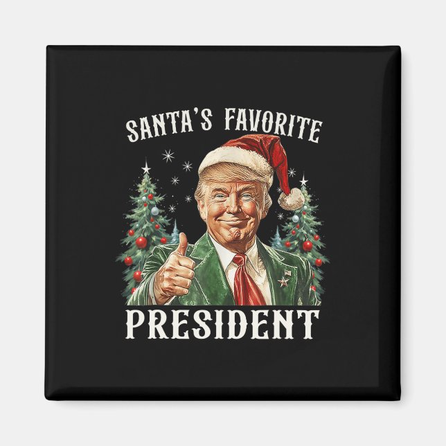 Santa's Favorite President Funny Trump jul X Magnet (Framsidan)