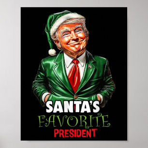 Santas Favorite President Poster