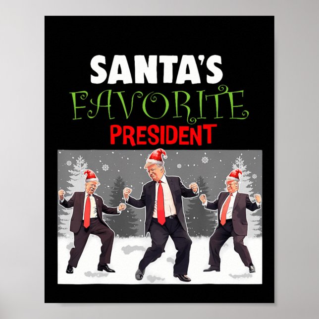 Santa's Favorite President Santa Trump Dance Funny Poster (Framsidan)