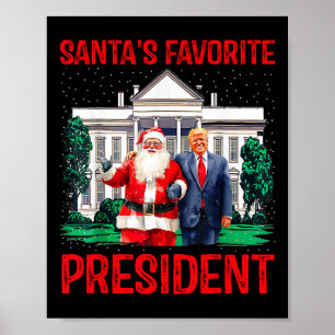 Santa's Favorite President Santa Trump Dance Funny Poster