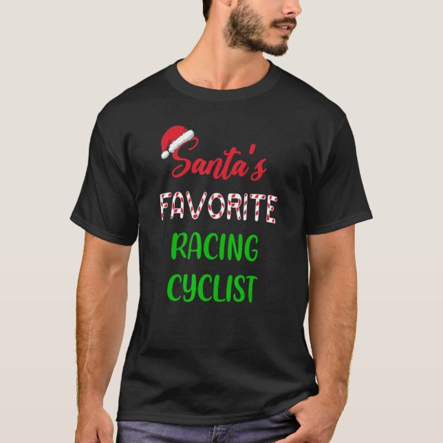 Santas Favorite Racing Cyclist   Funny Cycling Chr T Shirt (Framsida)
