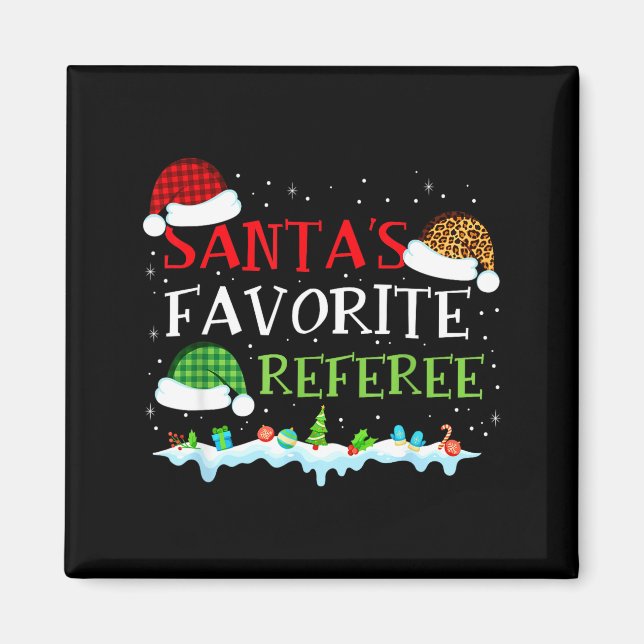 Santa's Favorite Referee Fun Christmas  Magnet (Framsidan)