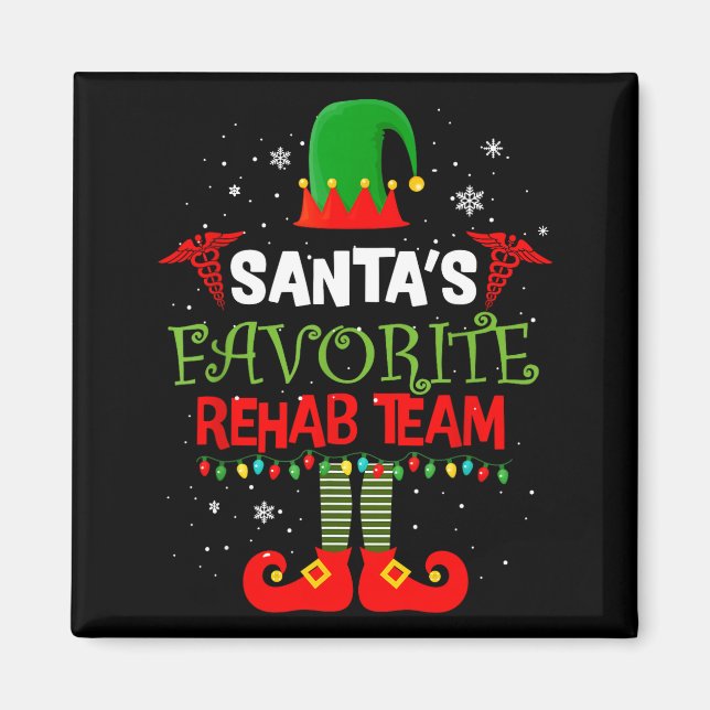 Santa's Favorite Rehab Team Elf Physical Therapy C Magnet (Framsidan)
