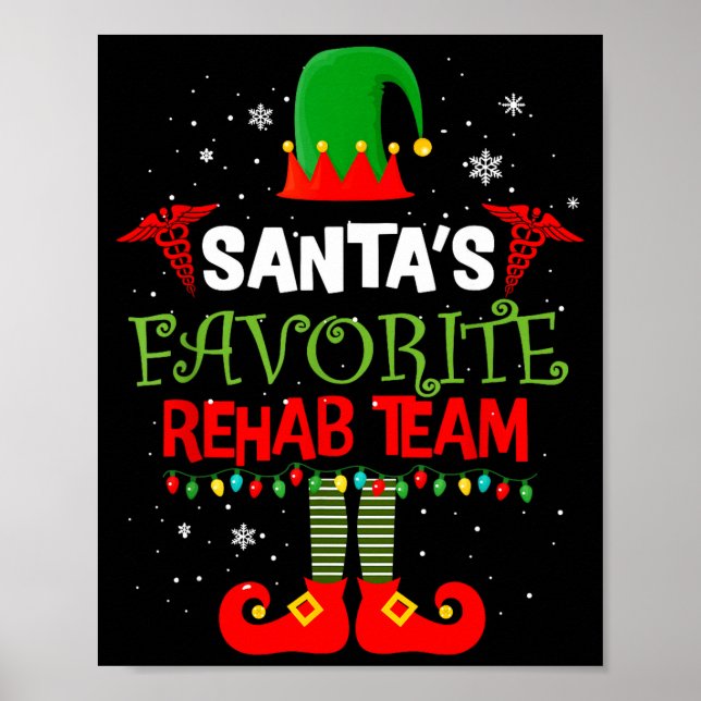 Santa's Favorite Rehab Team Elf Physical Therapy C Poster (Framsidan)