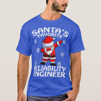 Santas Favorite Reliability Ingenjör jul T Shirt