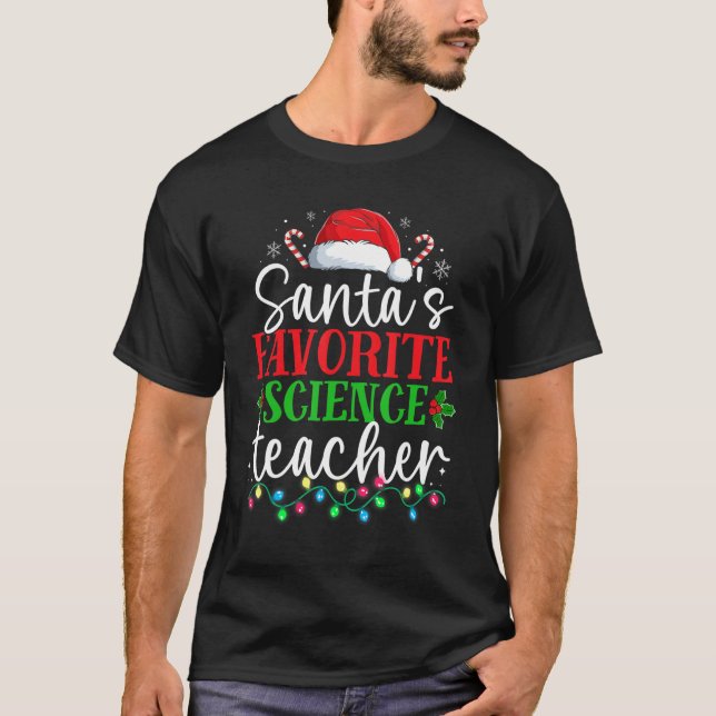 Santas Favorite Science Teacher Christmas  Xmas Ho T Shirt (Framsida)