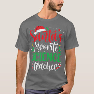 Santa's Favorite Science Teacher jultomten H T Shirt
