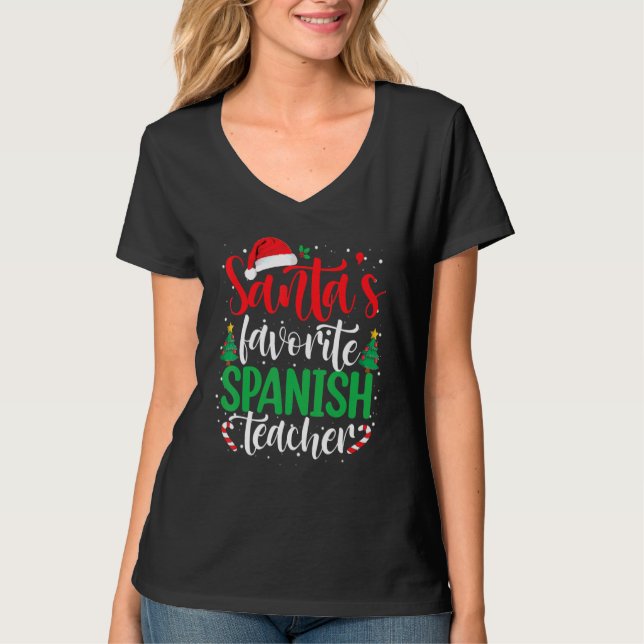 Santa's Favorite Spanish Teacher Christmas Santa H T Shirt (Framsida)