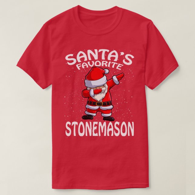 Santas Favorite Stonemason jul T Shirt (Design framsida)